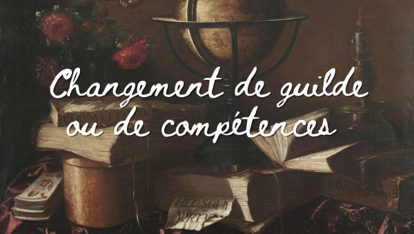 Changement de guilde ou de compétences après votre premier scénario